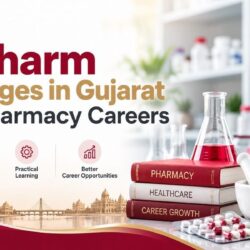 D Pharm Colleges in Gujarat for Pharmacy Careers