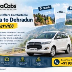Ceera Cabs Offers Comfortable Shimla to Dehradun Cab Service