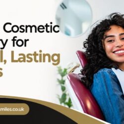 Modern Cosmetic Dentistry for Natural, Lasting Results