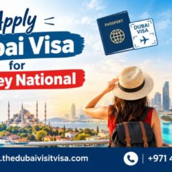Apply Dubai Visa for Turkey National