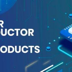 Semiconductor Manufacturing and Fabrication