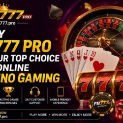 Why FB777 Pro is Your Top Choice for Online Casino Gaming