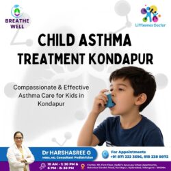 Child Asthma Treatment Kondapur