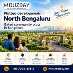 Plotted developments in North Bengaluru _ Gated community plots in Bangalore Houzbay