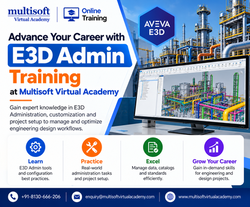 Advance Your Career with E3D Admin Training at Multisoft Virtual Academy (1) (1)