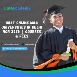 Best Online MBA Universities in Delhi NCR 2026 _ Courses & Fees