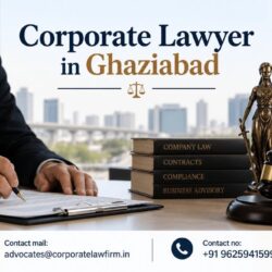 Corporate Lawyer in Ghaziabad