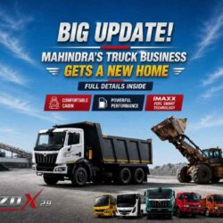 Big Update! Mahindra’s Truck Business Gets a New Home – Full Details Inside